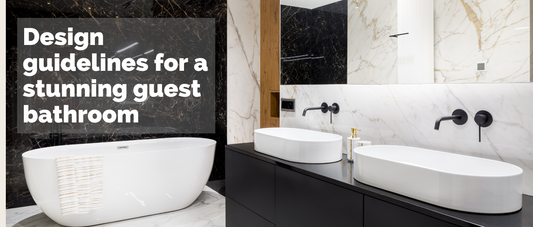 Pro–Tips On Designing An Aesthetically Pleasing Guest Bathroom